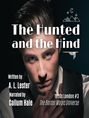 cover image of The Hunted and the Hind